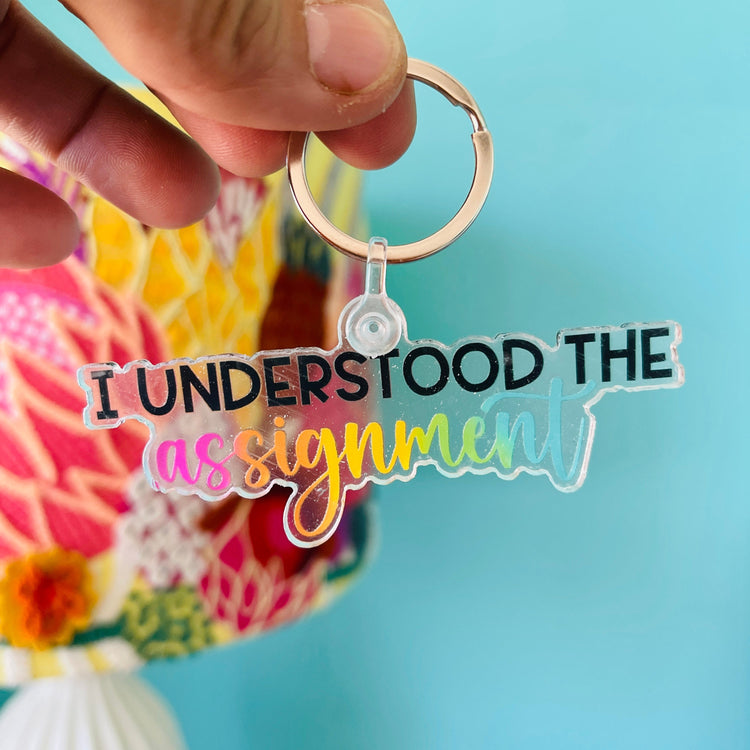 I Understood the Assignment Keychain