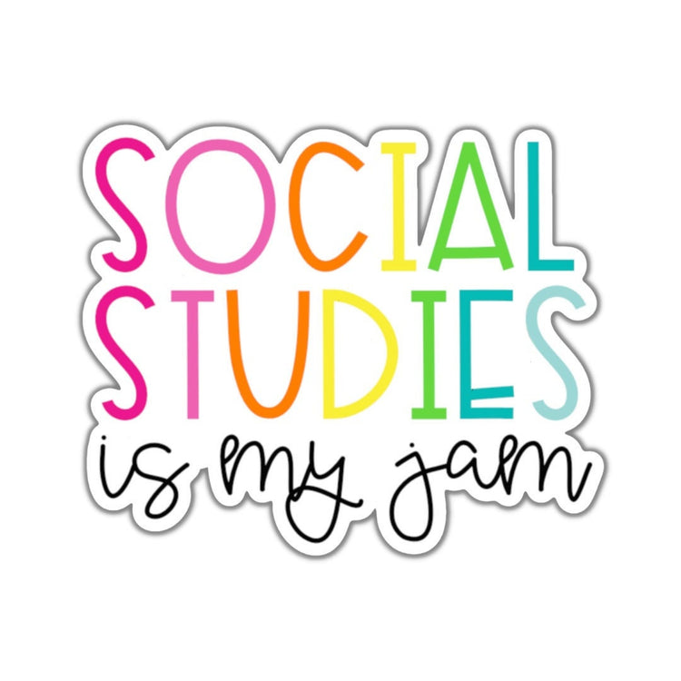 Social Studies is my Jam, Adult Stickers, Custom Die Cut Stickers, Cool Stickers, Planner Stickers, Bullet Journal Calendar Stickers