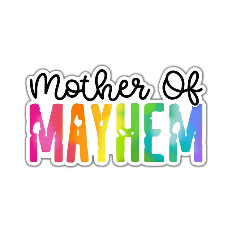 Mother of Mayhem, Adult Stickers, Custom Die Cut Stickers, Cool Stickers, Planner Stickers, Bullet Journal Calendar Stickers
