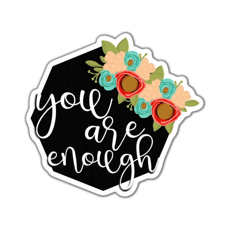 You are Enough Black Floral