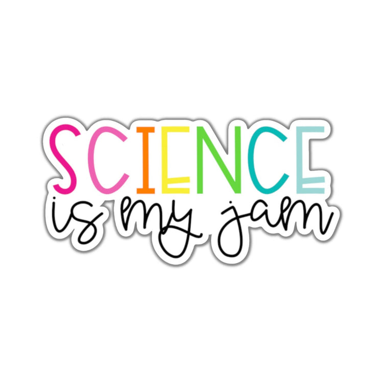 Science is My Jam