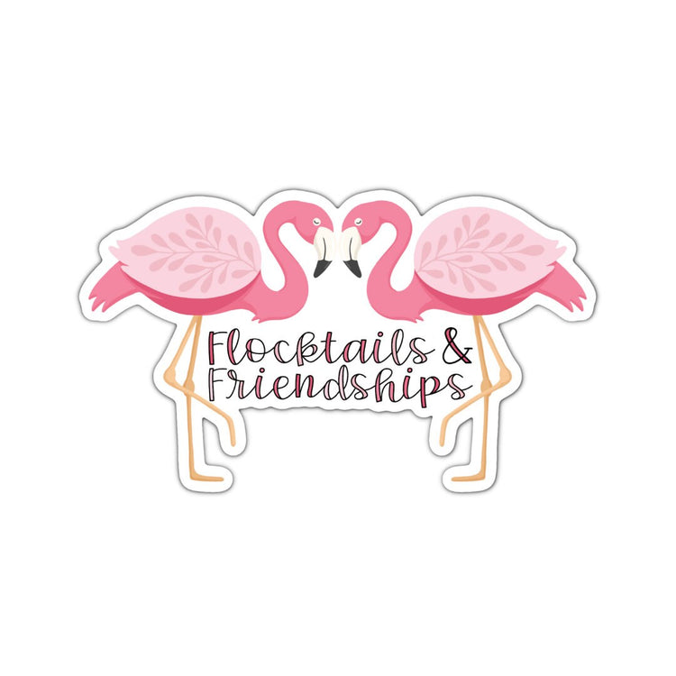 Flocktails and Friendships, Adult Stickers, Custom Die Cut Stickers, Cool Stickers, Planner Stickers, Bullet Journal Calendar Stickers