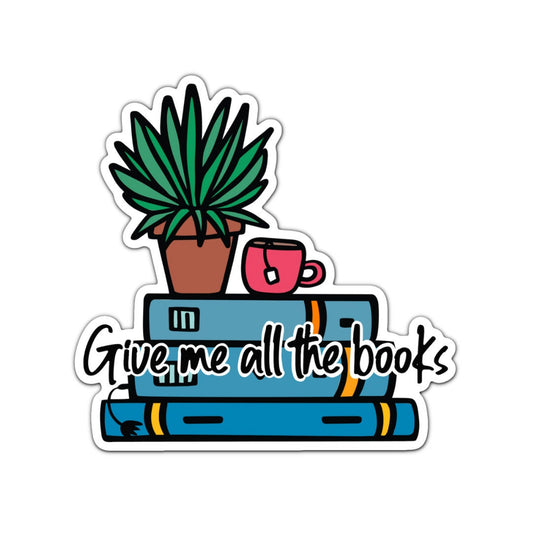 Give Me All the Books