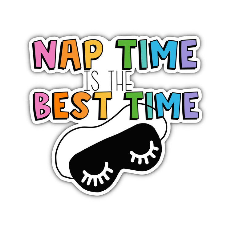 Nap Time Sticker, Water bottle Sticker, Phone Sticker, Laptop Sticker, iPad Sticker, Planner Sticker, Teacher Sticker