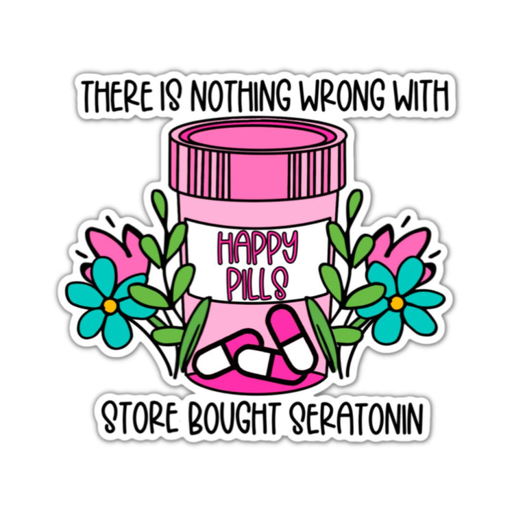 Happy Pills Sticker, Water bottle Sticker, Laptop Sticker, iPad Sticker, Planner Sticker, Teacher Sticker