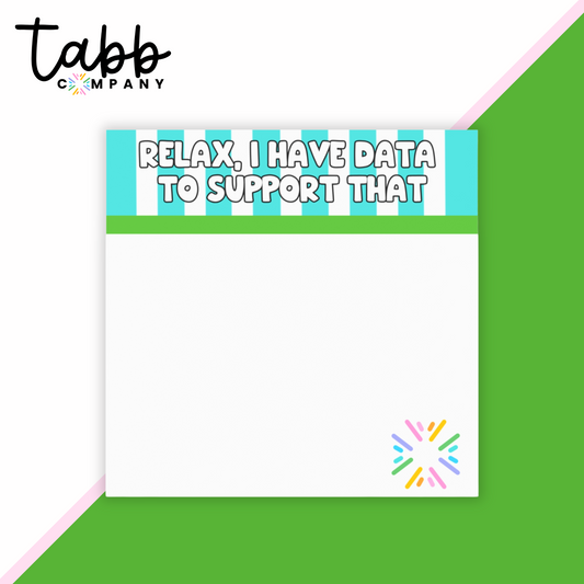 Relax: Sassy Sticky Notes