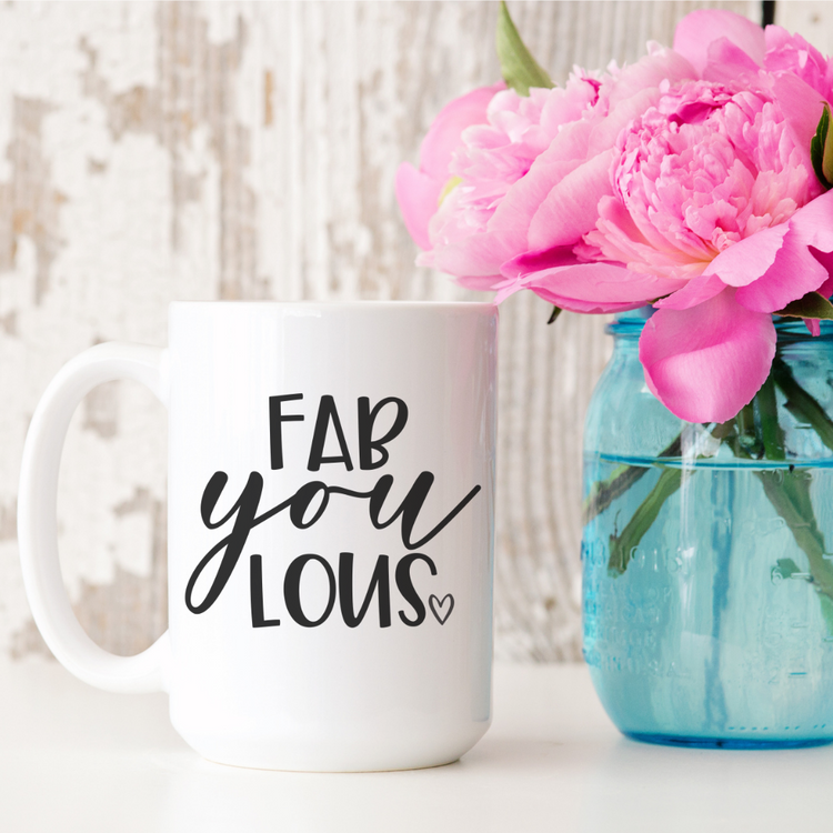 Fab-YOU-lous 15oz Ceramic Mug