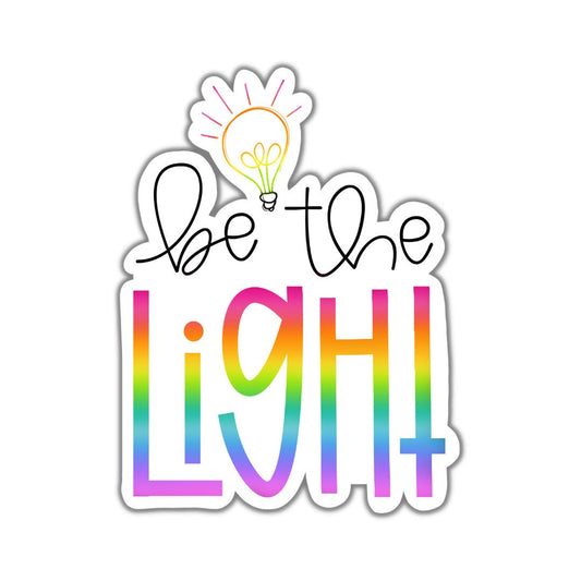 Be the Light, Adult Stickers, Custom Die Cut Stickers, Cool Stickers, Planner Stickers, Bullet Journal Calendar Stickers