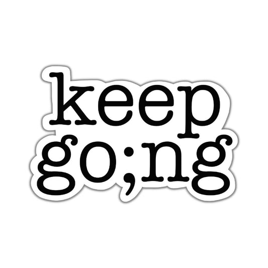 Keep Going