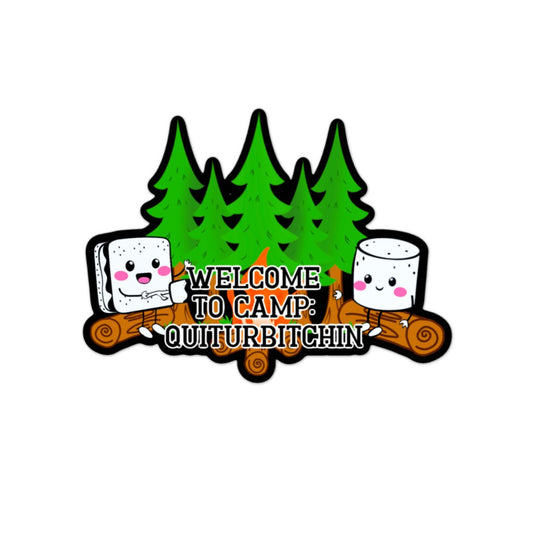 Camp Quiturbitchin'