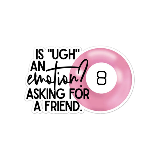 Is UGH an Emotion?