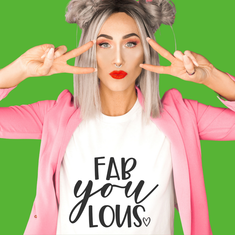 Fab-YOU-lous Graphic Tee