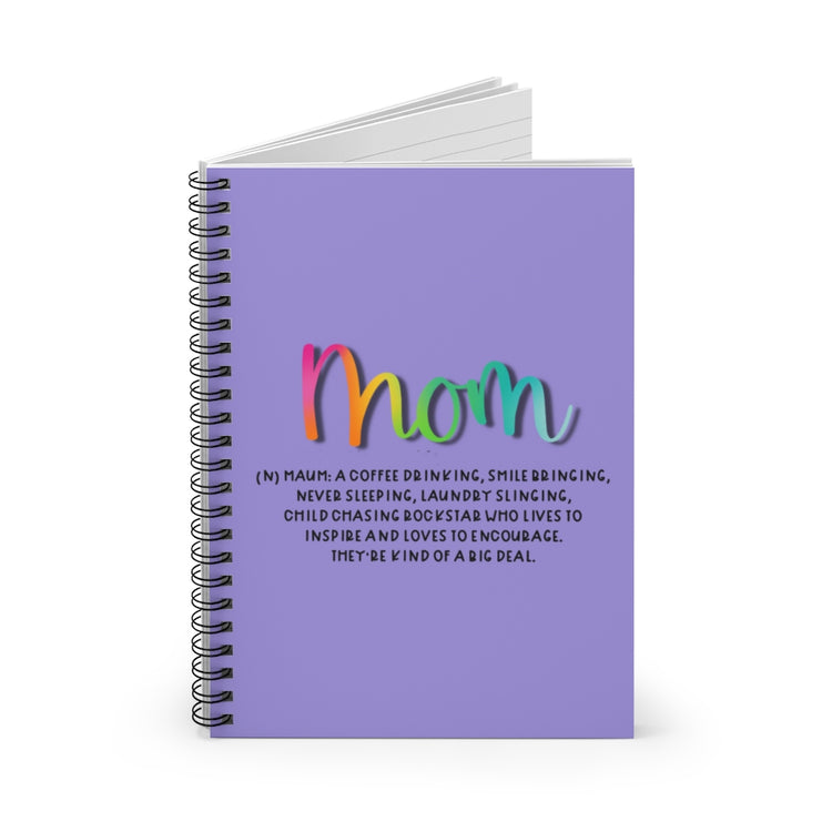 Mom Definition Spiral Notebook