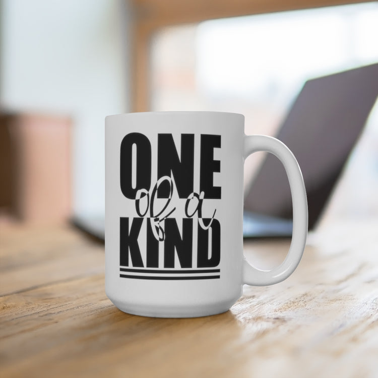 One of a Kind 15oz Ceramic Mug