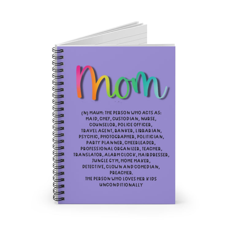 Mom Definition Spiral Notebook