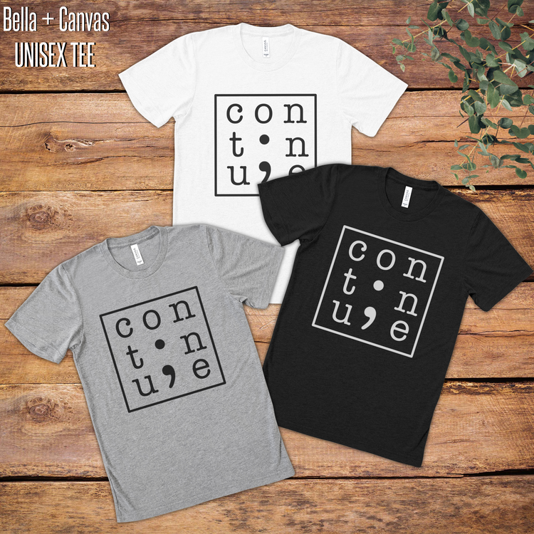 Continue Graphic Tee