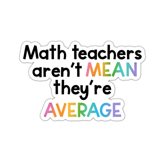 Math Teachers Aren't Mean