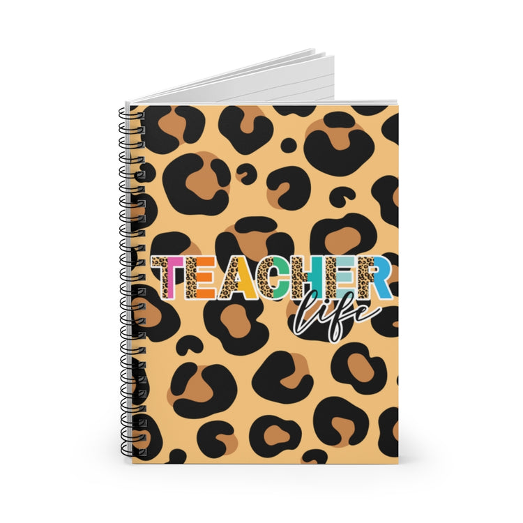 Teacher Life Spiral Notebook