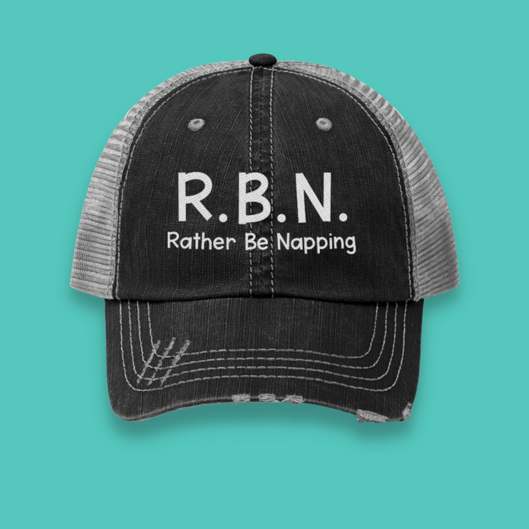 R.B.N. Rather Be Napping Unisex Distressed Trucker Hat