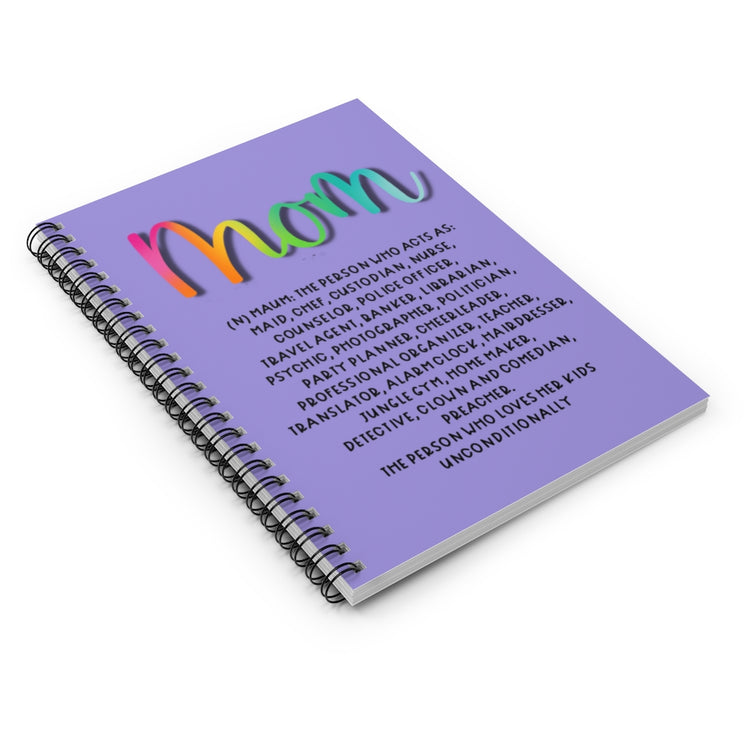 Mom Definition Spiral Notebook