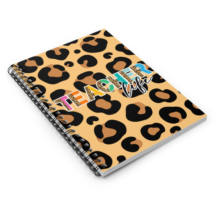 Teacher Life Spiral Notebook