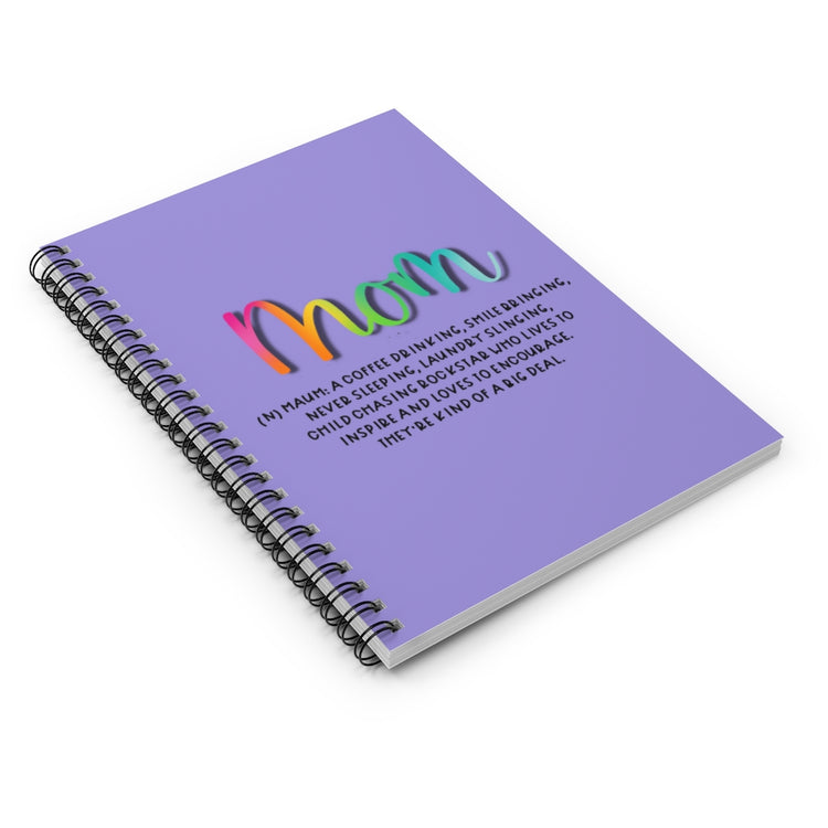 Mom Definition Spiral Notebook