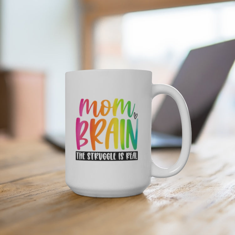 Mom Brain 15oz Ceramic Mug