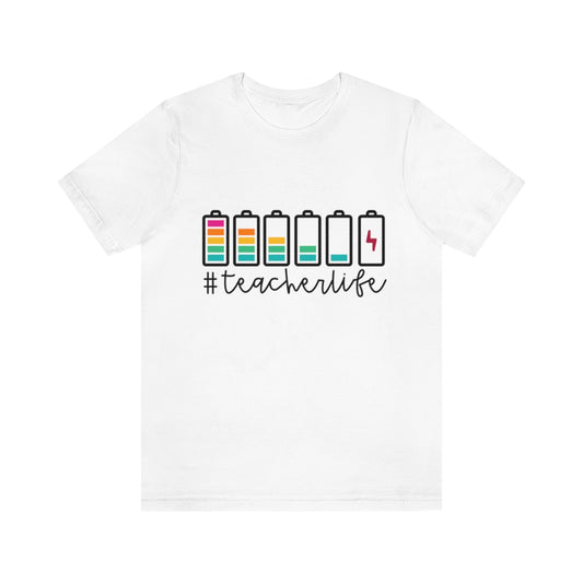 #Teacherlife Graphic Tee