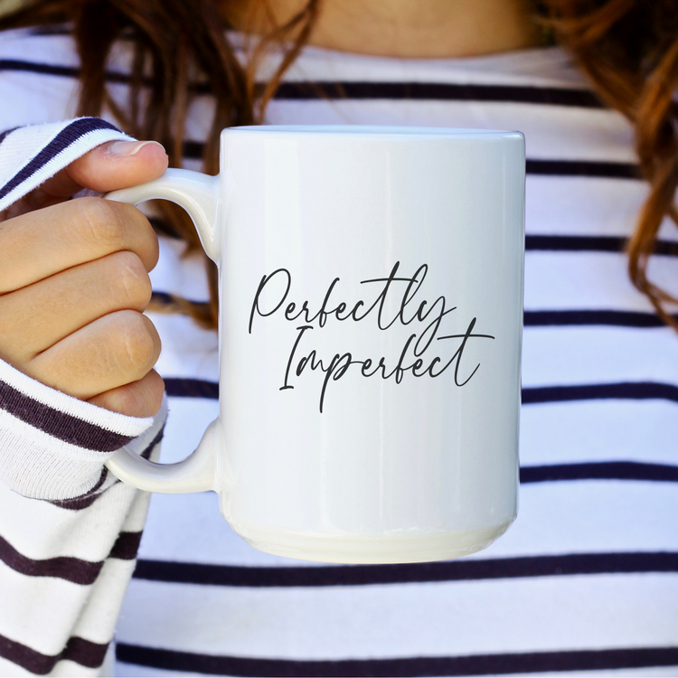 Perfectly Imperfect 15oz Ceramic Mug